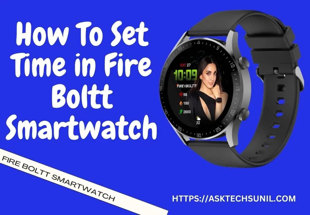 How to Set Time in Fire Boltt Watch
